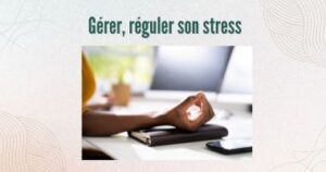 Formation à la gestion et régulation du stress à Poitiers ou Chatellerault
