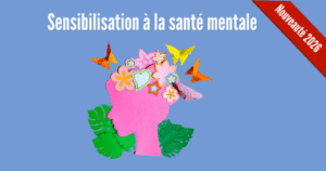 Atelier de sensibilisation à la santé mentale